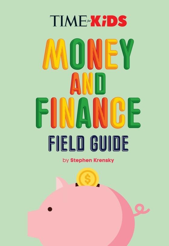 Sách ngoại văn: TIME For Kids - Money And Finance Field Guide