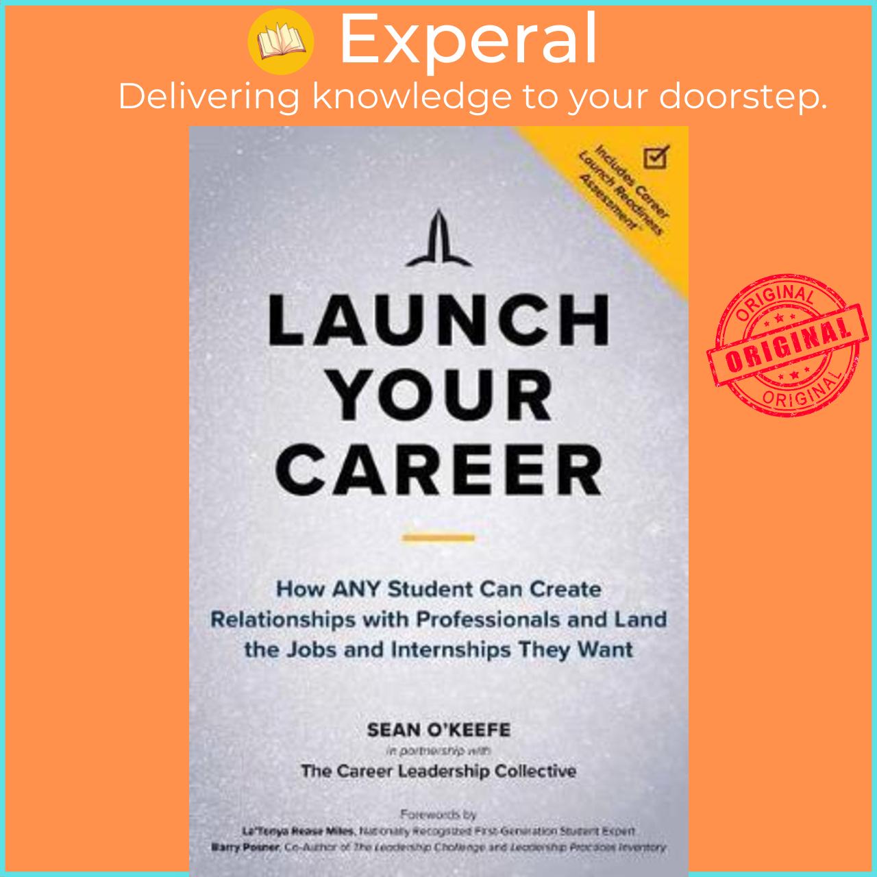 Sách - Launch Your Career : How ANY Student Can Create Strat by Sean O'Keefe LaTonya Rease Miles