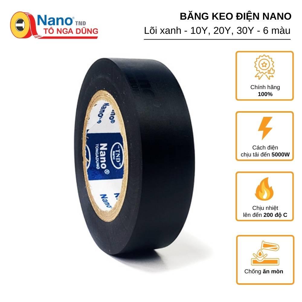 Băng Keo Điện Nano TÔ NGA DŨNG Lõi xanh
