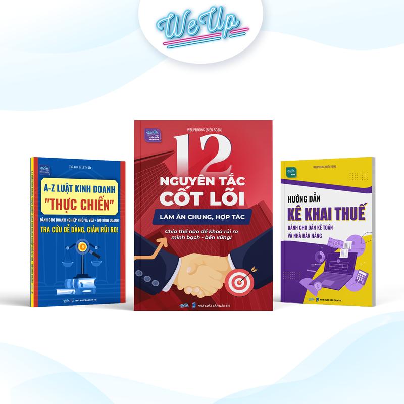 Combo 3 sách: 12 Nguyên tắc cốt lõi hợp tác làm ăn chung, Hướng dẫn kê khai thuế, A-Z Luật kinh doanh (Combo/lẻ)
