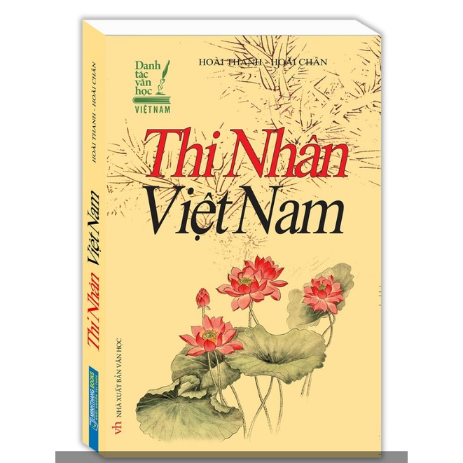 Sách - Danh tác văn học Việt Nam - Thi nhân Việt Nam (bìa mềm)