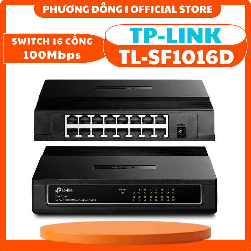 SWITCH 16 CỔNG TP-LINK TL-SF1016D 100Mbps - Cắm dùng Không cấu hình, Kiểm soát lưu lượng, Tiết kiệm điện năng
