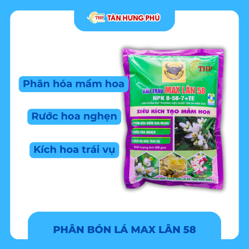 Phân bón lá Chuyên tạo mầm hoa MAX LÂN 58 - Gói 500gam