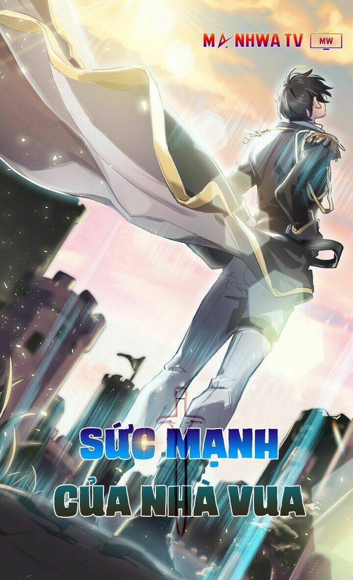 sức mạnh của nhà vua chapter 0 3