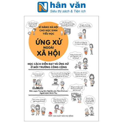 Kĩ Năng Xã Hội Cho Học Sinh Tiểu Học - Ứng Xử Ngoài Xã Hội
