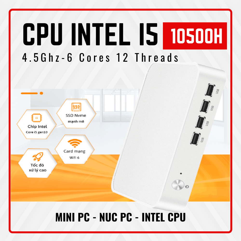 Máy tính để bàn – PC Gaming – MINI PC INTEL I5 10500H 6 lõi 12 luồng ( Hàng chính hãng)