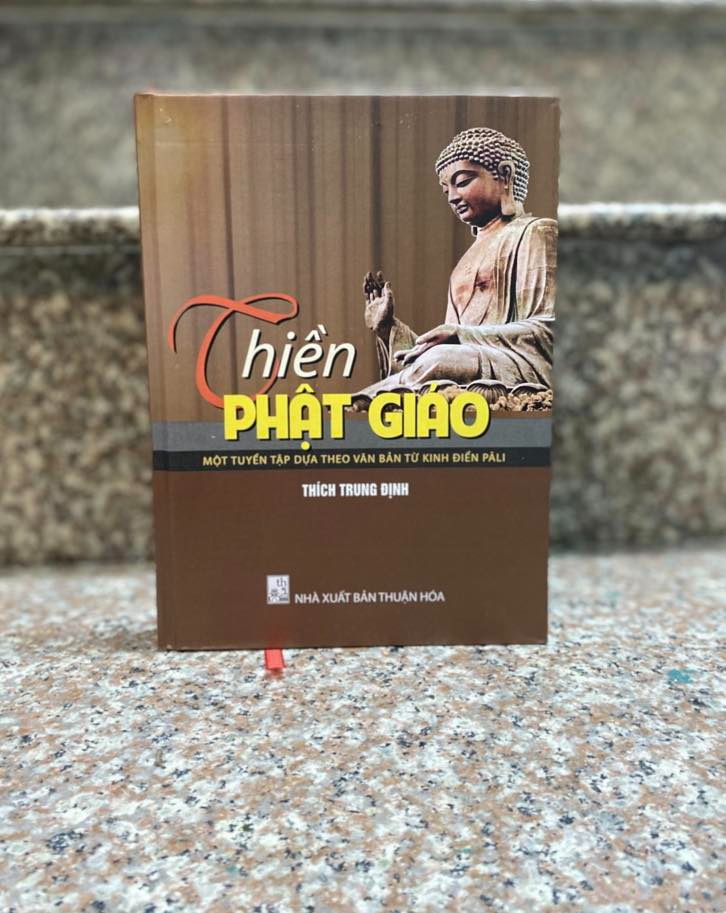 THIỀN ĐỊNH PHẬT GIÁO - một tuyển tập dựa theo văn bản Kinh tạng Pàli ( Bìa Cứng)