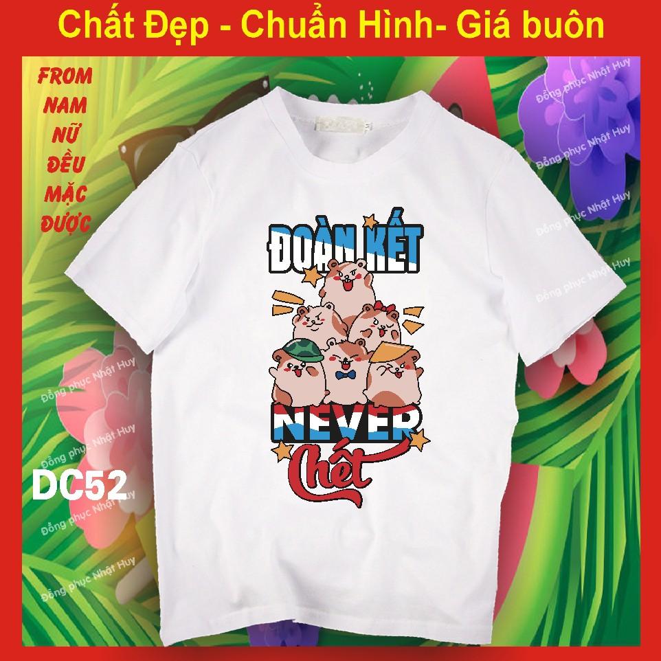 Áo nhóm đi chơi DC49, du lịch biển, phông, thun, chất đẹp,team nhoi,ĐOÀN KẾT NEVER CHẾT,chúng ta là anh em