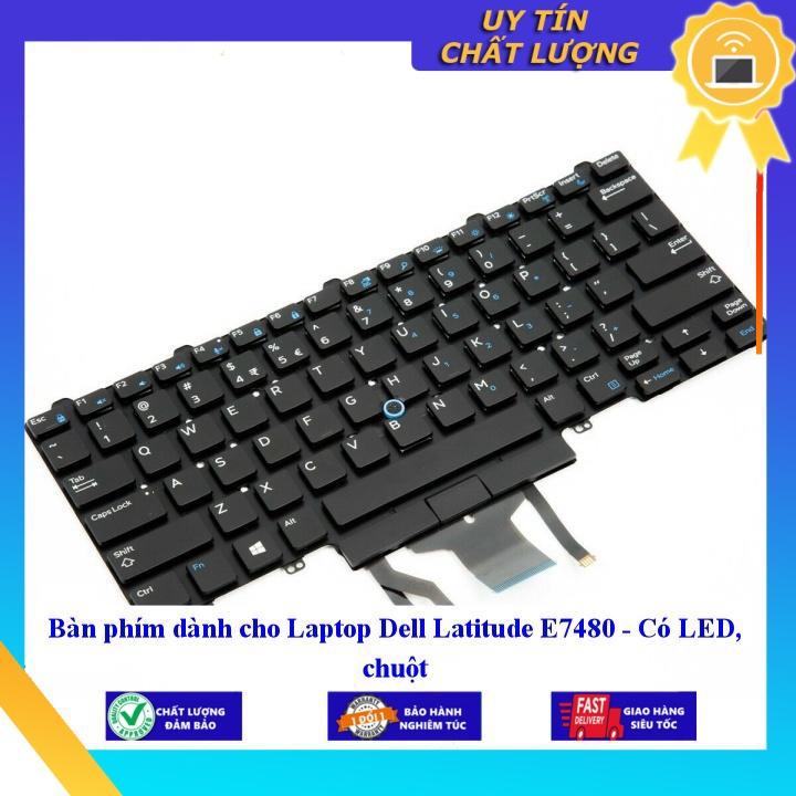 Bàn phím dùng cho Laptop Dell Latitude E7480 - Có LED, chuột - Hàng Nhập Khẩu New Seal