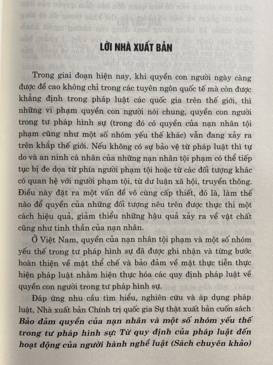 Bảo đảm quyền của nạn nhân và một số nhóm yếu thế trong tư pháp hình sự từ quy định của pháp luật đến hoạt động của người hành nghề luật