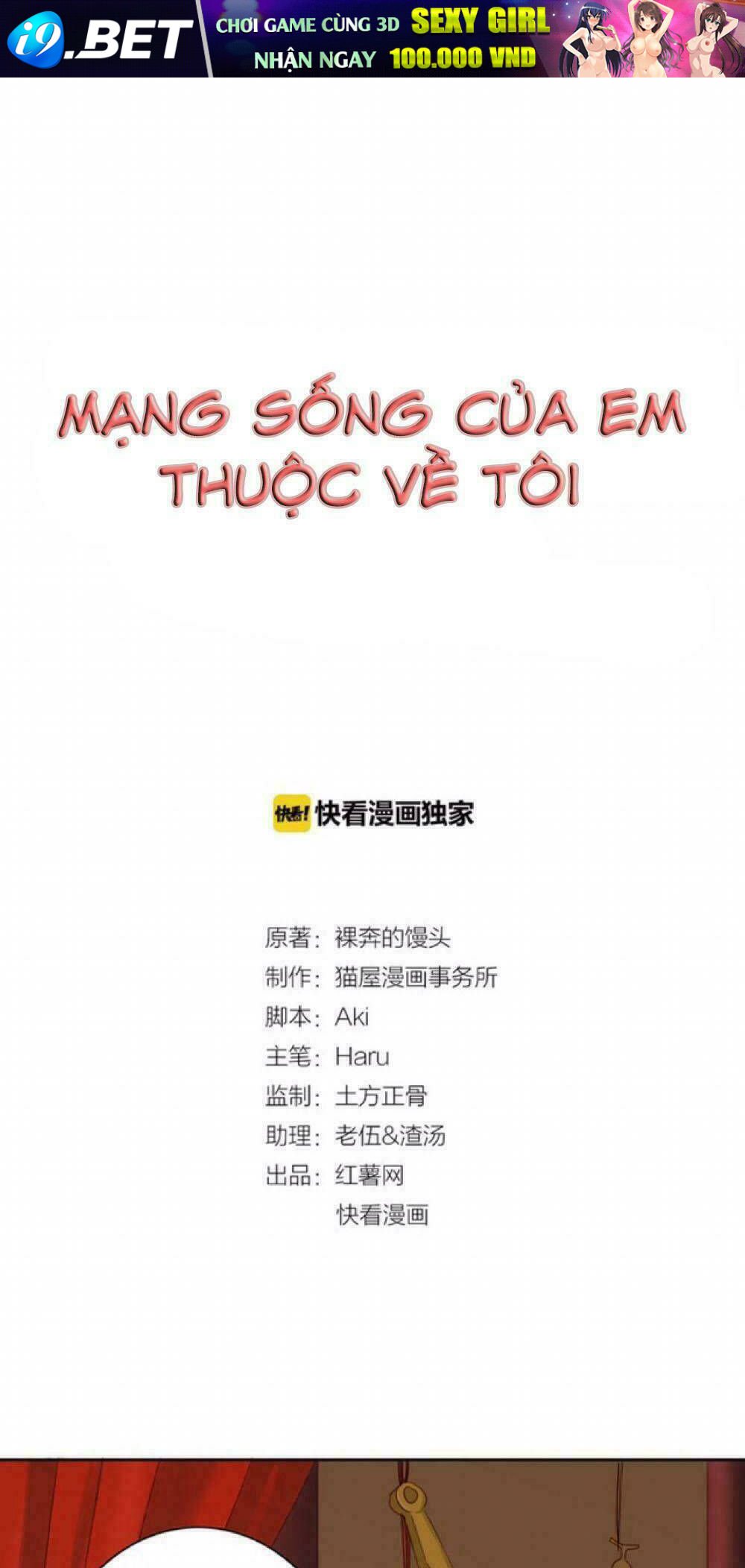 mạng sống của em thuộc về tôi chapter 3 1