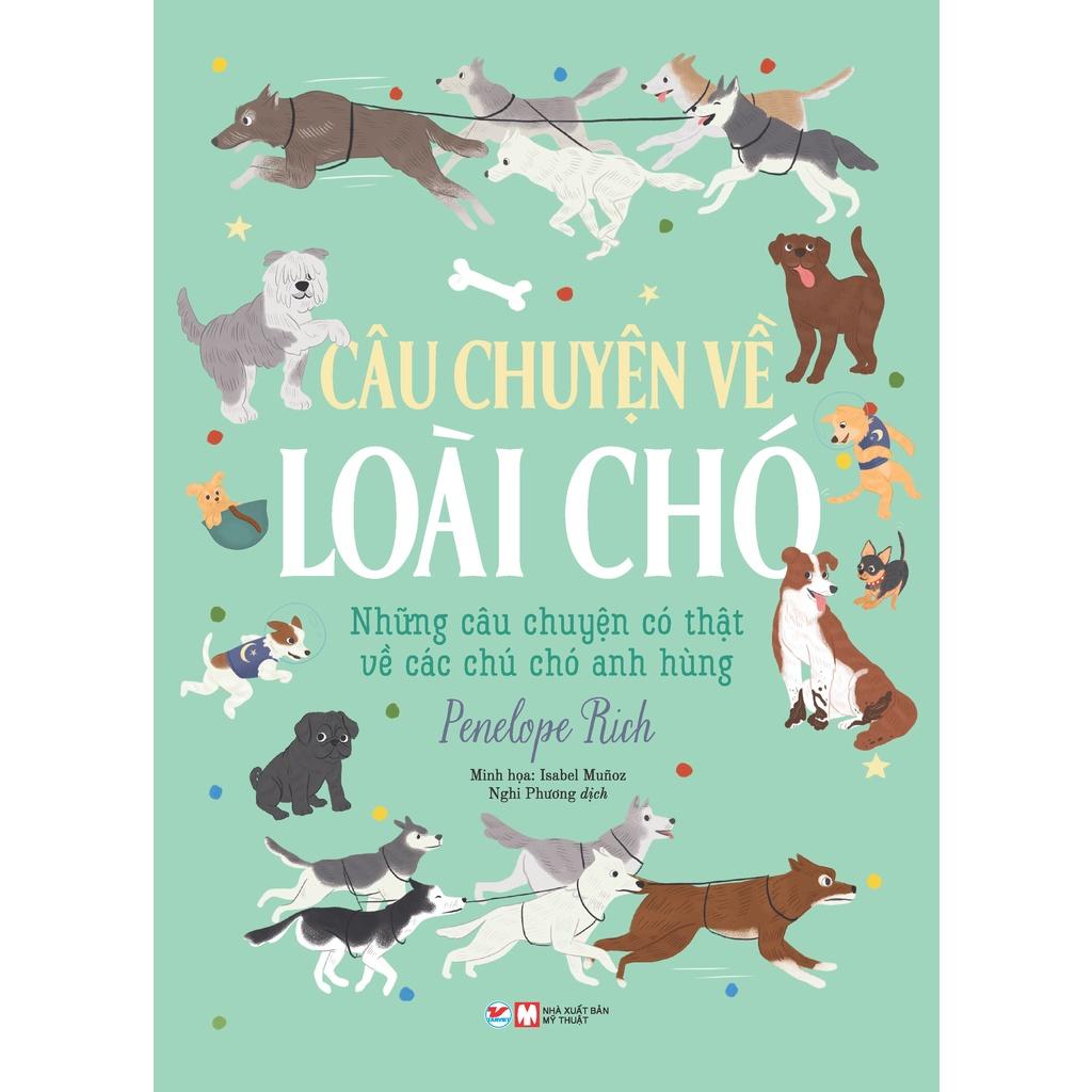 Câu Chuyện Về Loài Chó - Bản Quyền