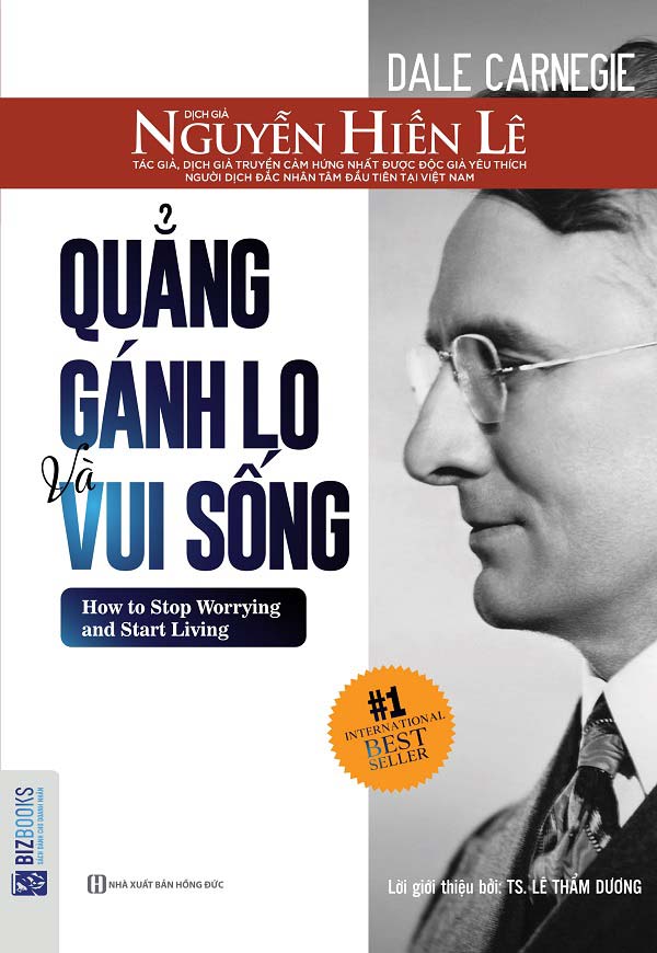 Quẳng Gánh Lo Và Vui Sống-  Bizbooks - Sách hay mỗi ngày