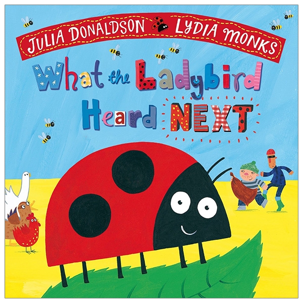 What the Ladybird Heard Next