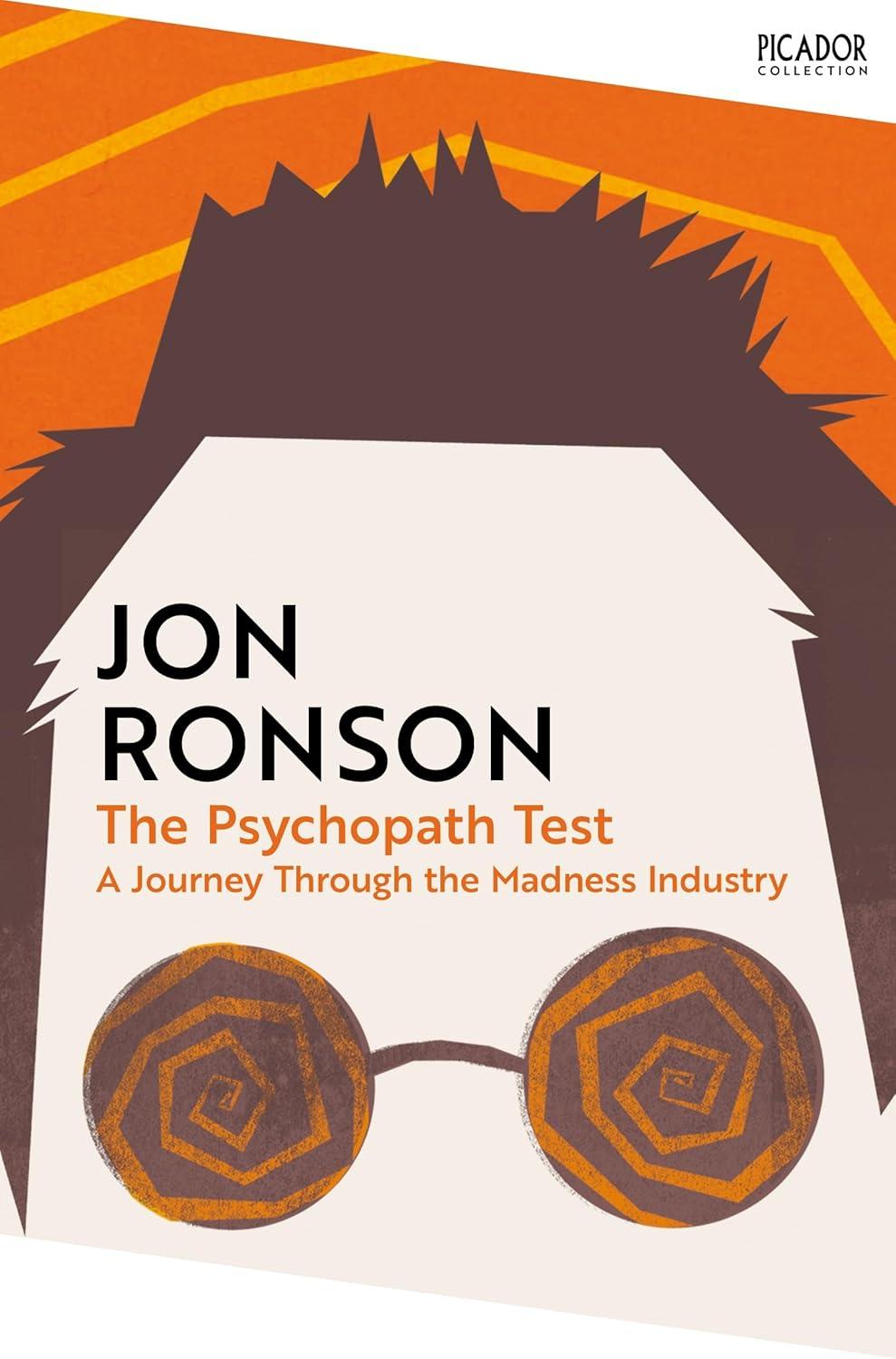 Sách ngoại văn: The Psychopath Test - A Journey Through The Madness Industry