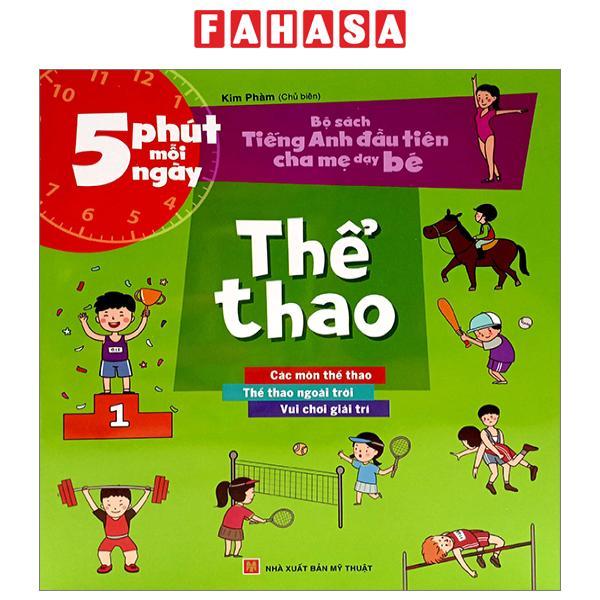 5 Phút Mỗi Ngày - Bộ Sách Tiếng Anh Đầu Tiên Cha Mẹ Dạy Bé - Thể Thao