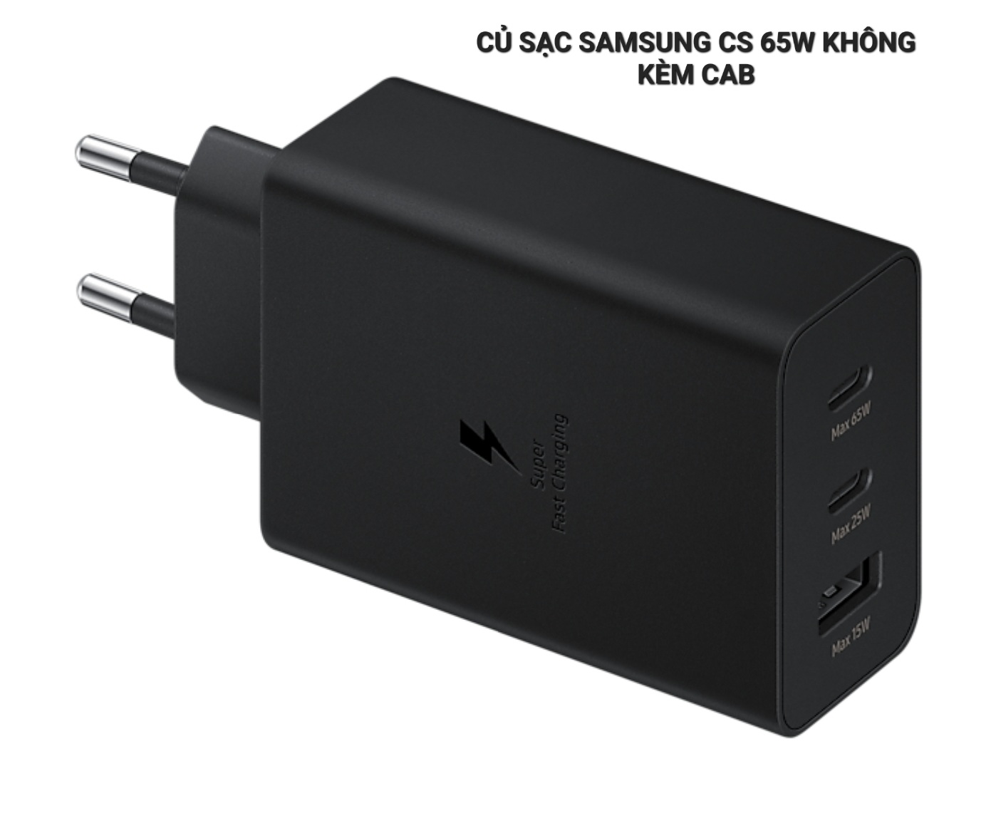 Full Box Sạc Siêu Nhanh Samsung 65W ( 3 Cổng Không Kèm Cab ) / 45W ( 1 Cổng Kèm Cab 5A Dài 1.8m ) / 35W ( 2 Cổng Không Kèm Cab) - Hàng Chính Hãng