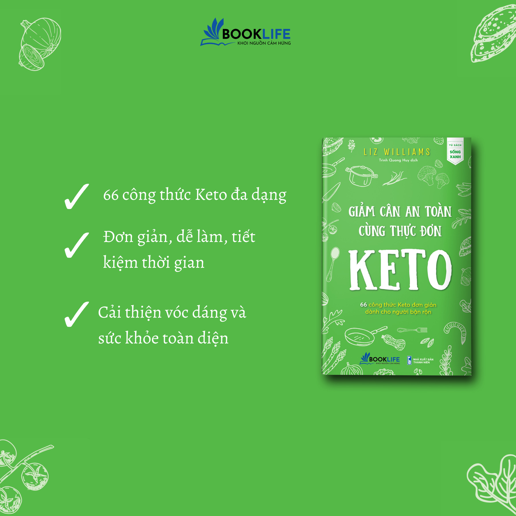 Giảm cân an toàn cùng thực đơn Keto - Liz Williams