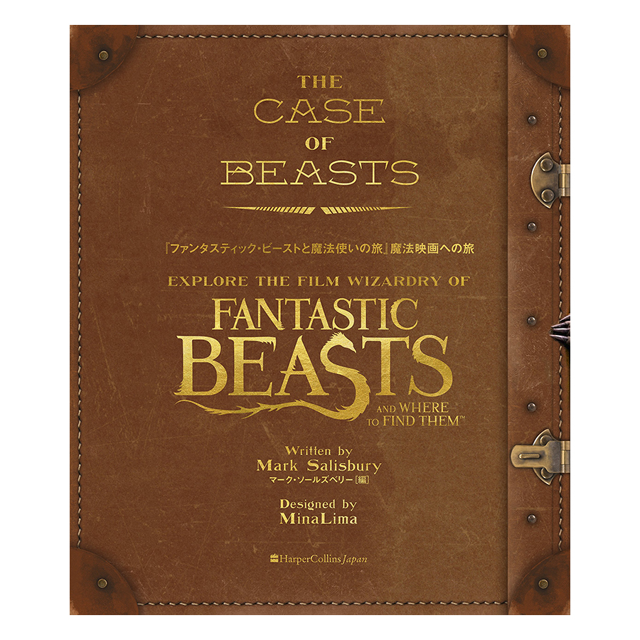 Harry Potter: The Case of Beasts: Explore the Film Wizardry of Fantastic Beasts and Where to Find Them (Hardback) (English Book)