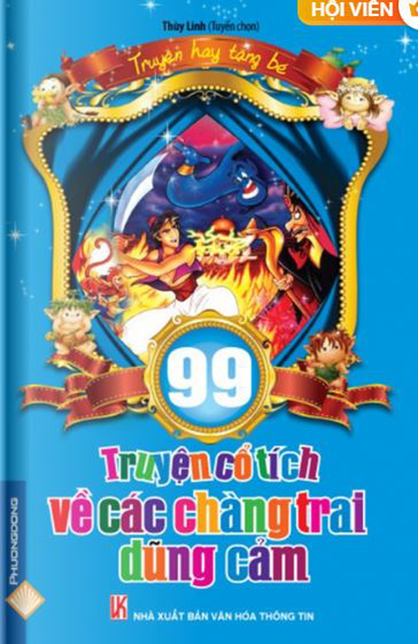99 truyện cổ tích về các chàng trai dũng cảm