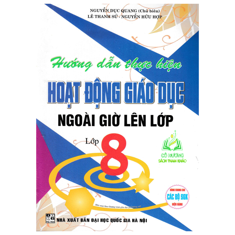 Sách - hướng dẫn thực hiện hoạt động giáo dục ngoài giờ lên lớp - lớp 8