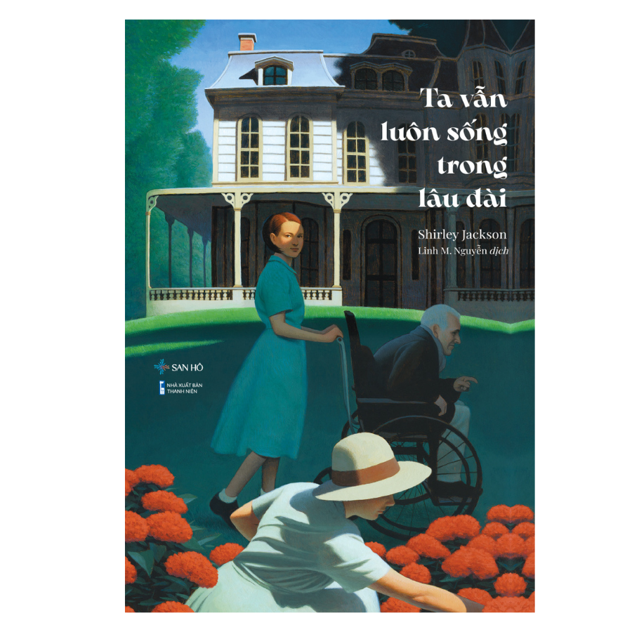 Ta Vẫn Luôn Sống Trong Lâu Đài