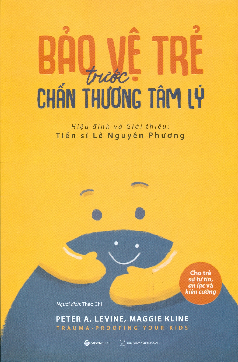 Bảo Vệ Trẻ Trước Chấn Thương Tâm Lý