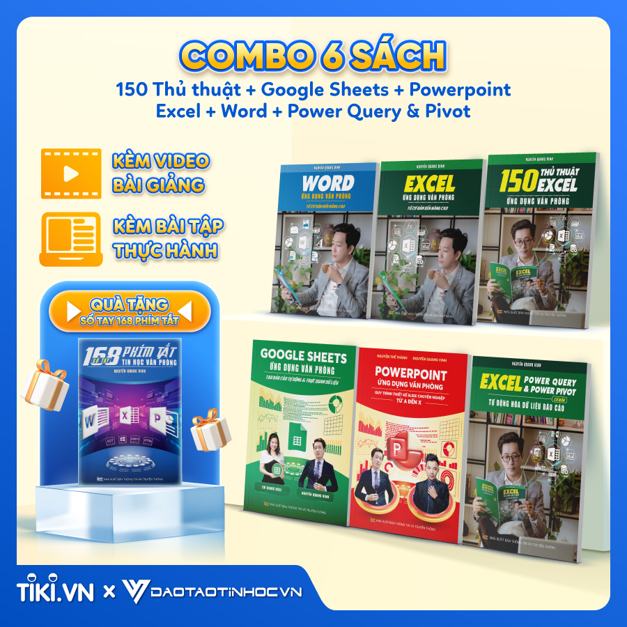 Combo 6 Sách Excel - Word - PowerPoint - Google Sheets - 150 Thủ Thuật - Power Query Kèm Khoá Học Video ĐÀO TẠO TIN HỌC