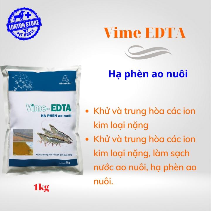 Vime EDTA - Dùng trung hòa các ion kim loại nặng ao nuôi, hẹ phèn ao nuôi, gói 1kg