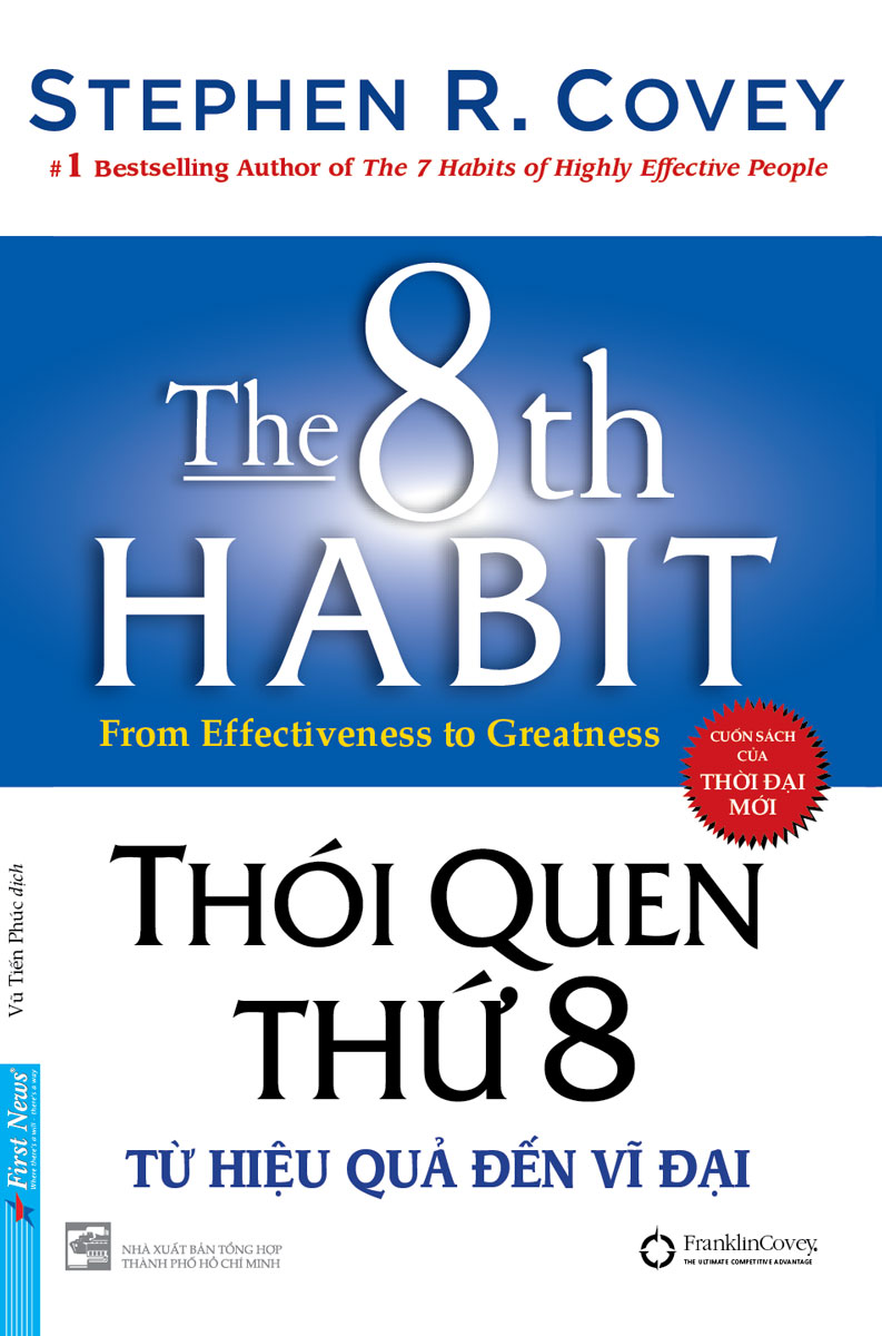 Thói Quen Thứ 8 - Từ Hiệu Quả Đến Vĩ Đại