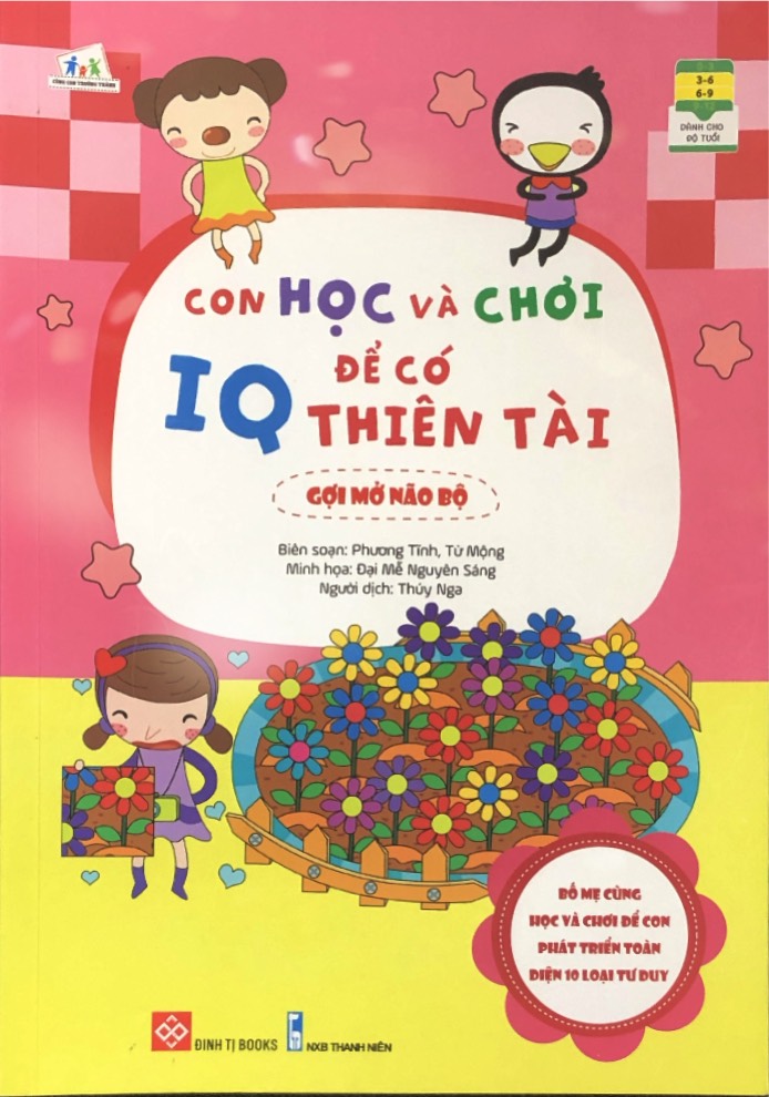 Con học và chơi để có IQ thiên tài