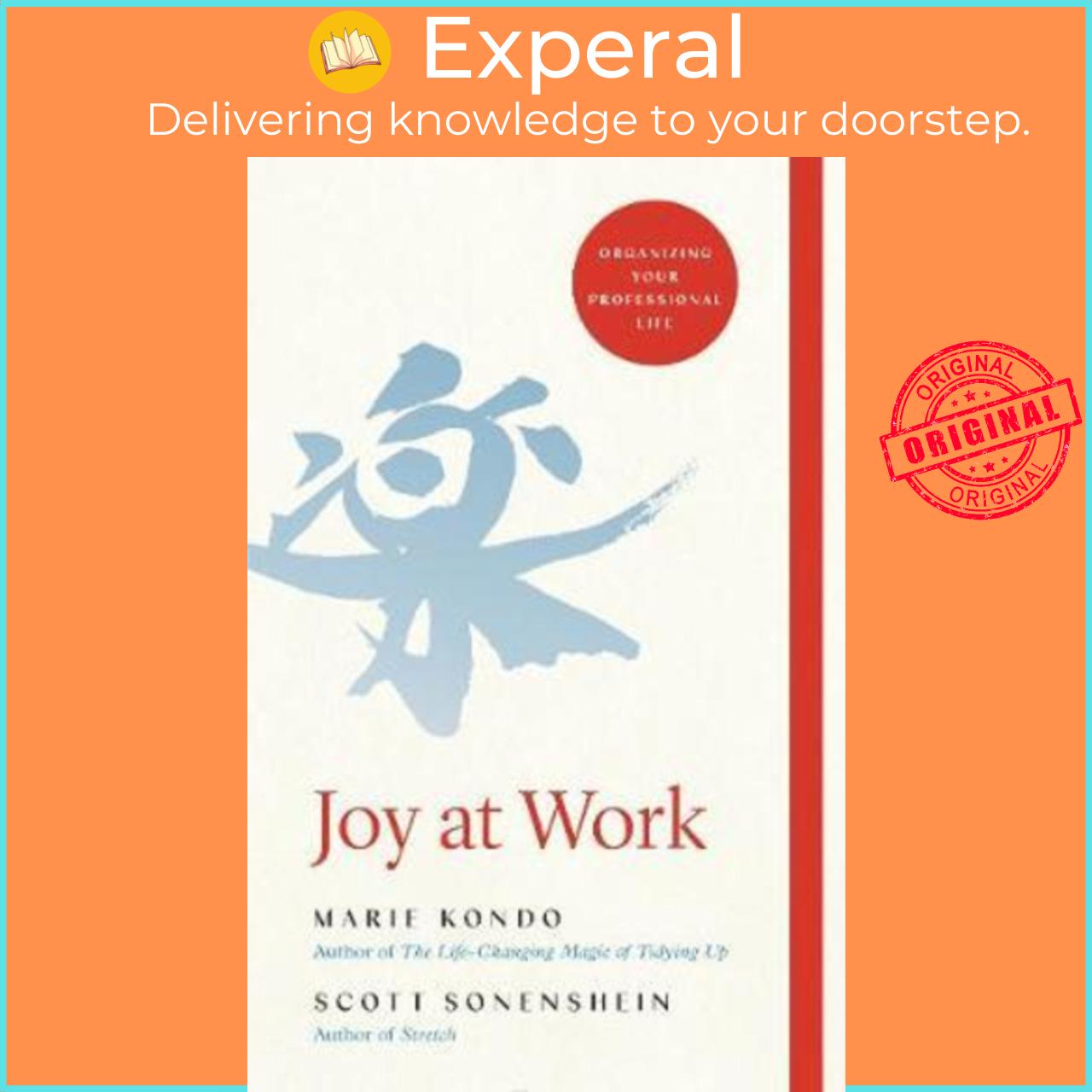 Sách - Joy at Work : Organizing Your Professional Life by Marie Kondo Scott Sonenshein