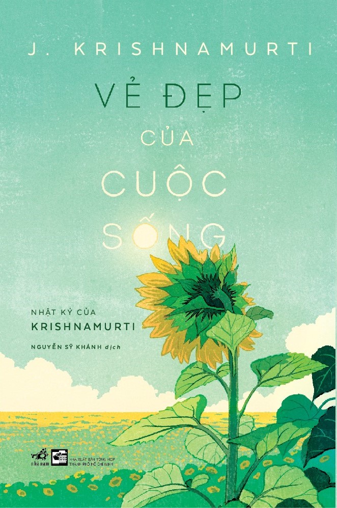 Vẻ đẹp của cuộc sống - Nhật ký của Krishnamurti