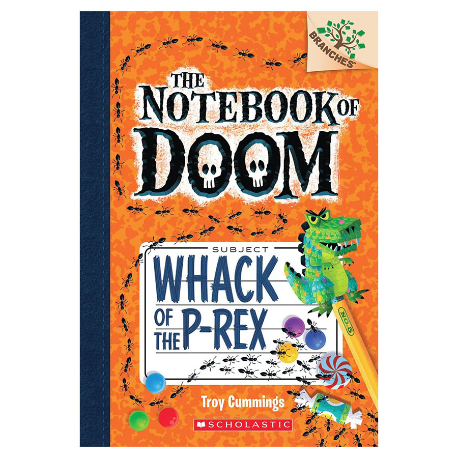 The Notebook Of Doom Book 05: Whack Of The P-Rex