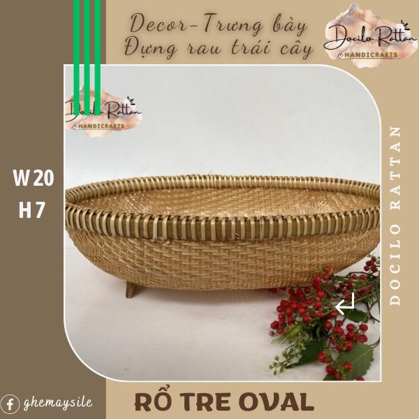 Rổ tre đựng rau, trái cây- hàng chất lượng cao- Rổ tre decor bếp (hình OVAL) - LỚN