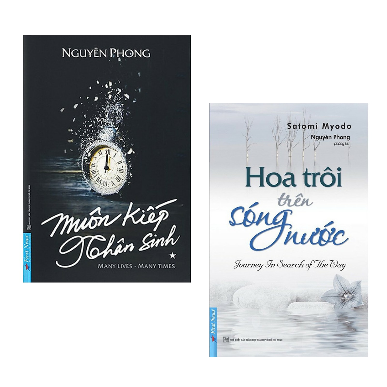 Combo 2 Cuốn Sách Tâm Linh Huyền Bí: Muôn Kiếp Nhân Sinh + Hoa Trôi Trên Sóng Nước (Bộ 2 Cuốn Sách Tôn Giáo Hay Nhất Của Nguyên Phong)