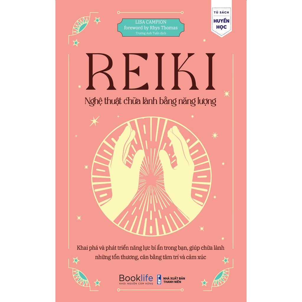 Combo 2 cuốn: Reiki - Nghệ Thuật Chữa Lành Bằng Năng Lượng + Art Therapy - Trị Liệu Tâm Lý Bằng Nghệ Thuật  - Bản Quyền