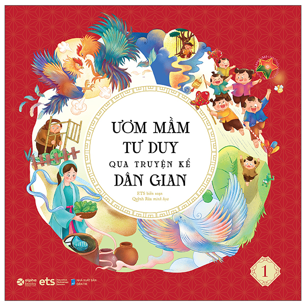 Bộ Ươm mầm tư duy qua truyện kể dân gian