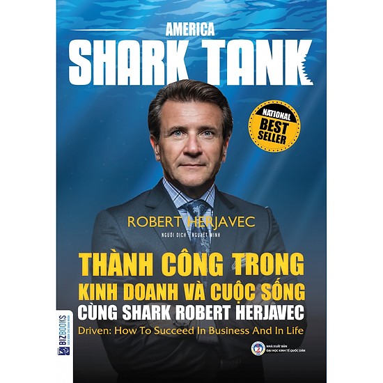 Thành công trong kinh doanh và cuộc sống cùng Shark Robert Herjavec (Driven: How to succeed in business and in life) (TẶNG Kèm Bút Phản Quang LH)