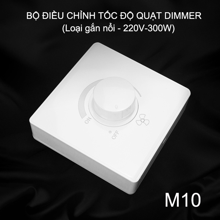Dimmer điều chỉnh tốc độ quạt vô cấp 220V-300W gắn nổi, 86x86mm