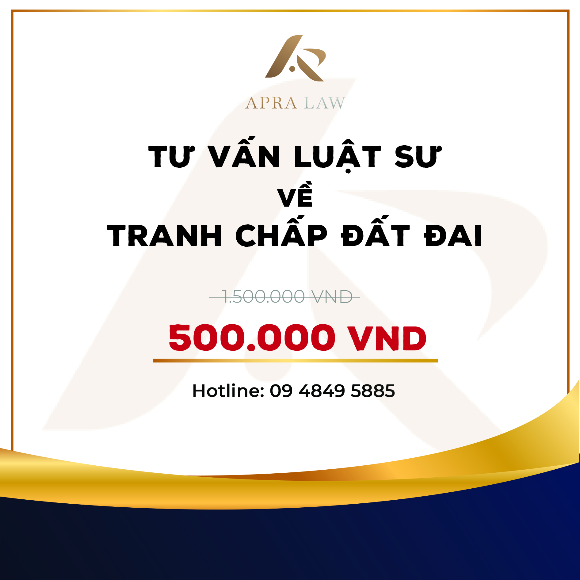 VOUCHER - - TƯ VẤN LUẬT SƯ VỀ TRANH CHẤP ĐẤT ĐAI - Công ty Luật Apra