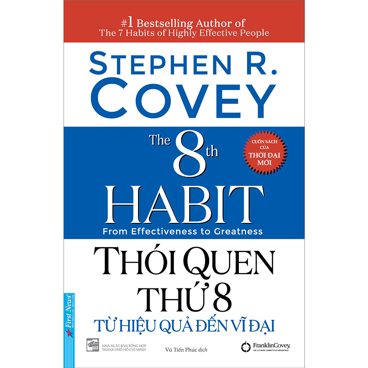 Thói Quen Thứ 8 - Từ Hiệu Quả Đến Vĩ Đại