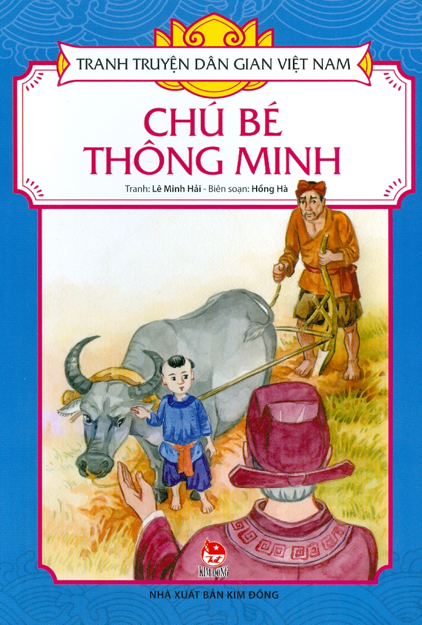 Tranh Truyện Dân Gian Việt Nam - Chú Bé Thông Minh (Tái bản 2023)