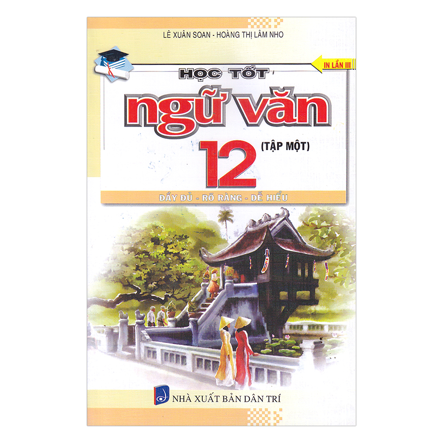 Học Tốt Ngữ Văn Lớp 12 (Tập 1)