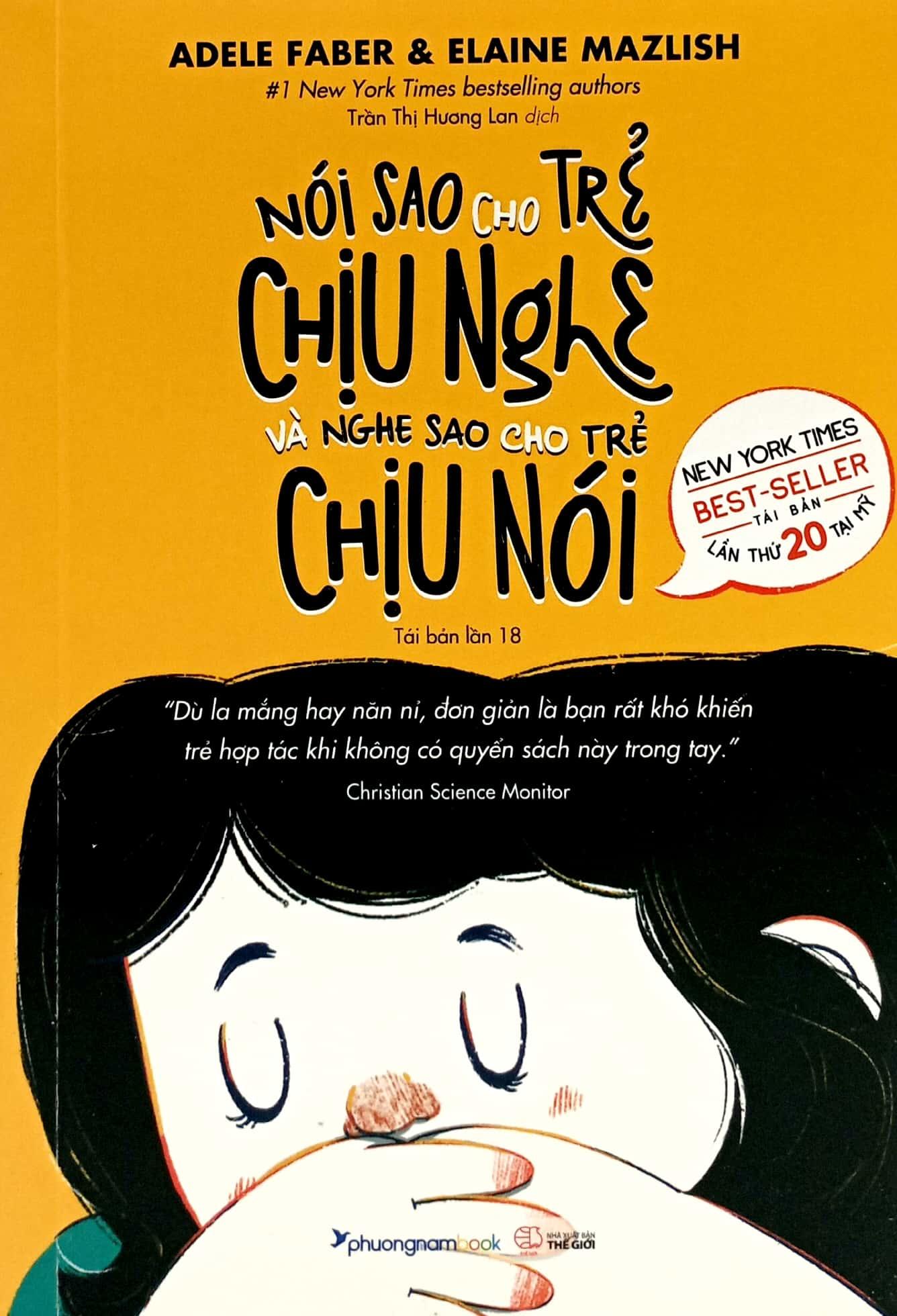 Nói Sao Cho Trẻ Chịu Nghe Và Nghe Sao Cho Trẻ Chịu Nói