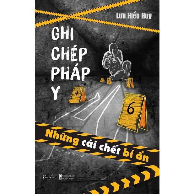 Sách Ghi Chép Pháp Y - Những Cái Chết Bí Ẩn - Bản Quyền