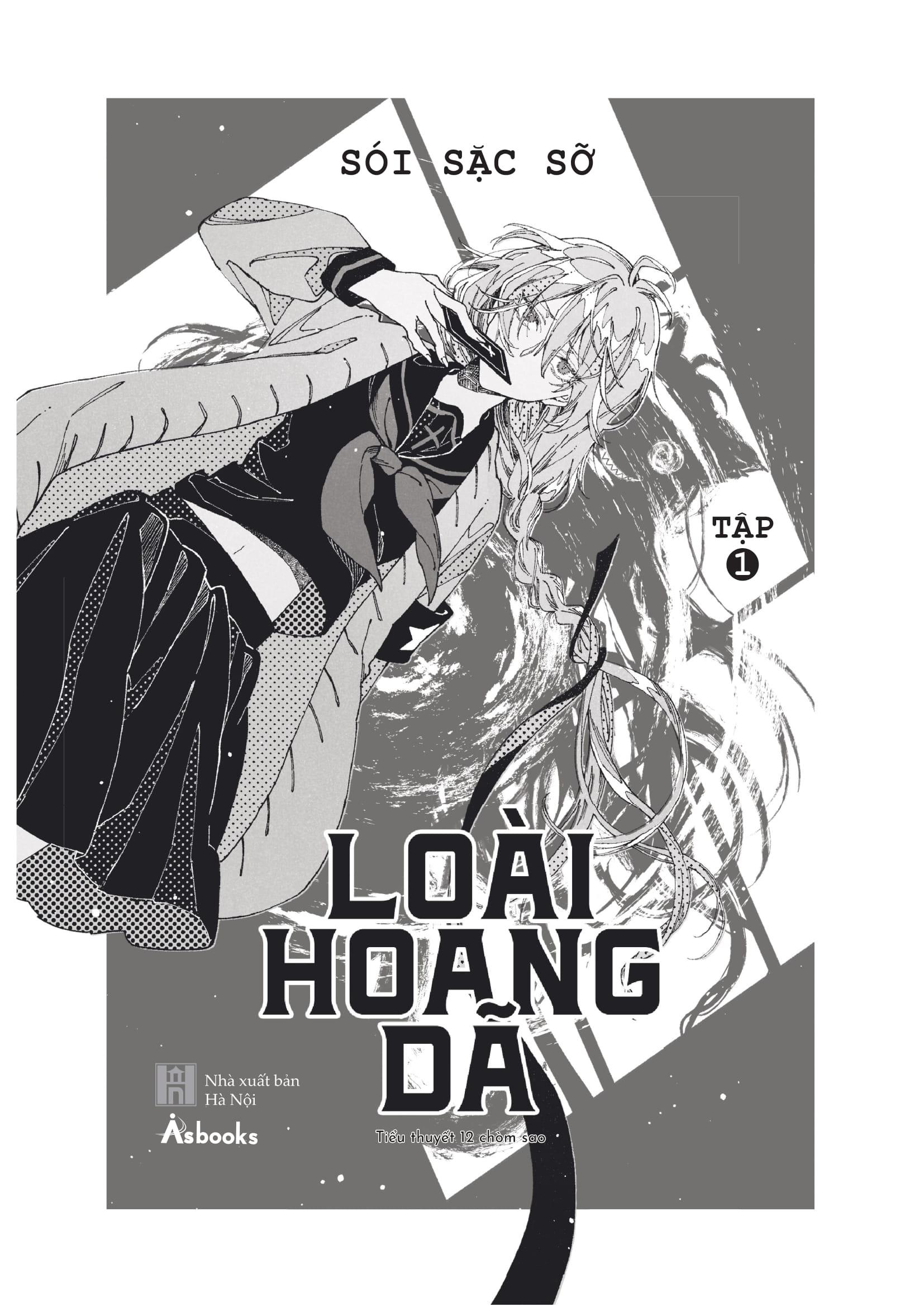 Loài Hoang Dã - Tập 1 (Tặng Kèm: 1 Bookmark)