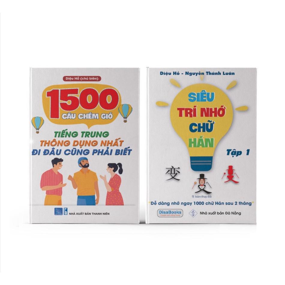 Sách-Combo: 1500 Câu chém gió tiếng Trung thông dụng nhất + Siêu trí nhớ chữ Hán tập 01
