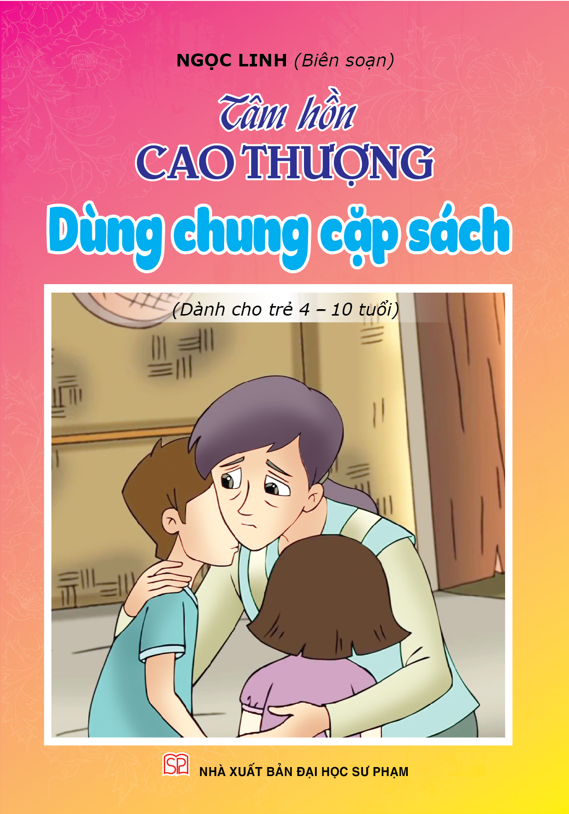 Tâm hồn cao thượng  (Bộ 12 cuốn)