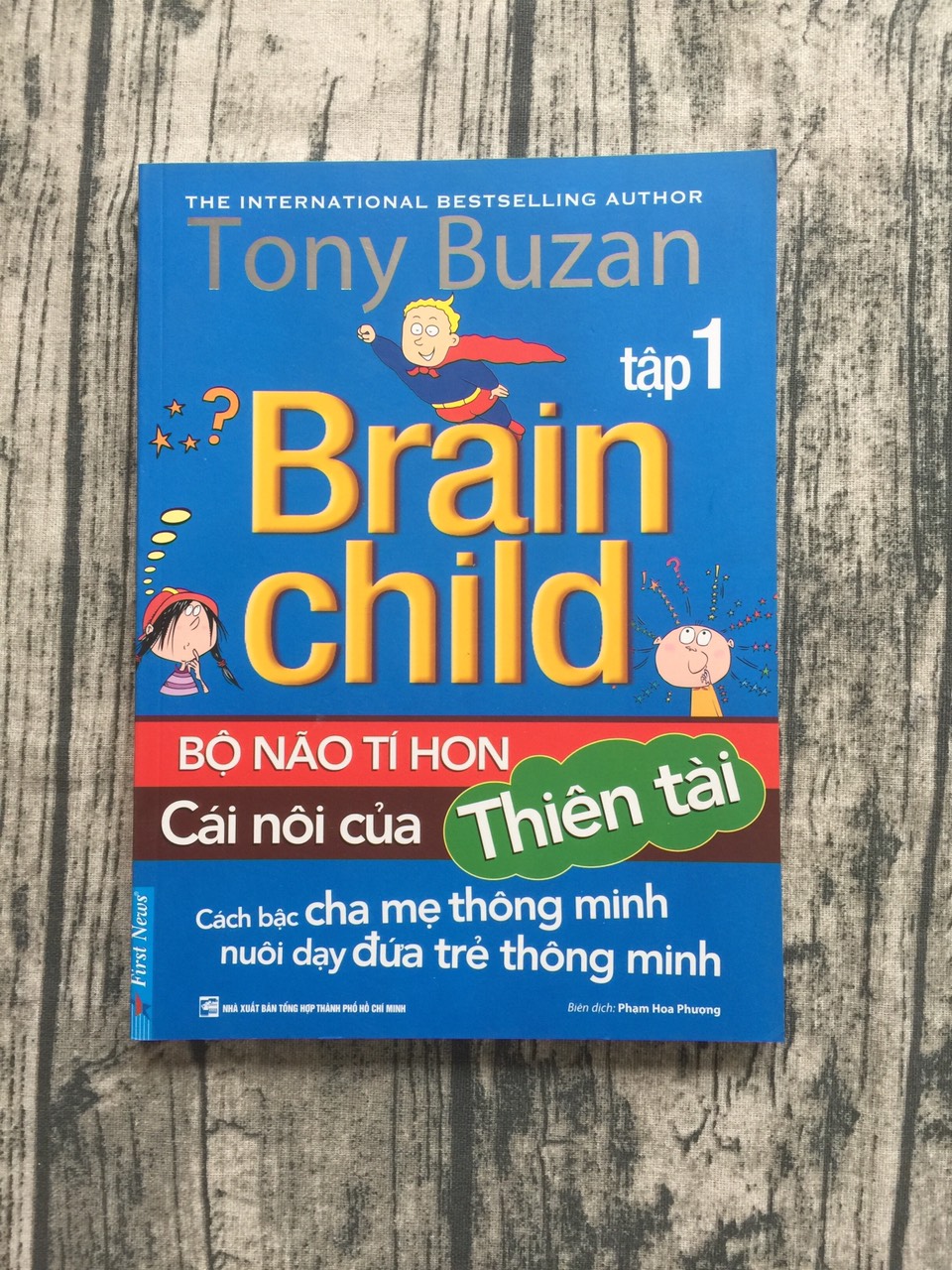 Bộ Não Tí Hon - Cái Nôi Của Thiên Tài (Tập 1)